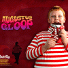 Augustus Gloop avatar